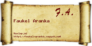 Faukel Aranka névjegykártya
